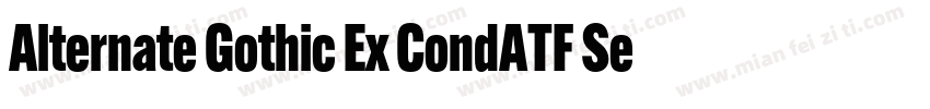 Alternate Gothic Ex CondATF Semilig字体转换
